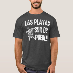 T-shirt Las Playas Son Del Pueblo Sauvez La Plage Puerto R
