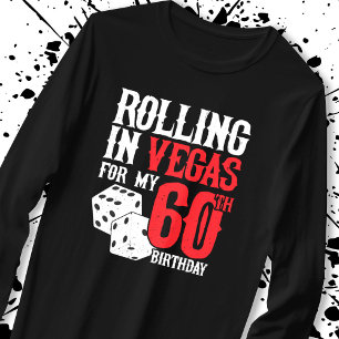 T-shirt Las Vegas 60th Birthday Party