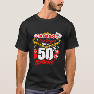 T-shirt Las Vegas Anniversaire - Rolling In Vegas - Vegas 