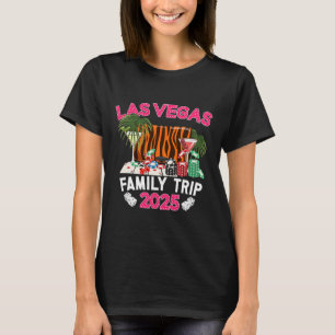 T-shirt Las Vegas Family Trip 2025 Vacances en famille Las