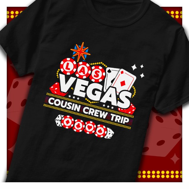 T-shirt Las Vegas Vacances Cousin Crew Las Vegas (Créateur téléchargé)