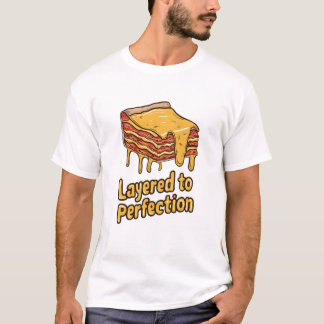T-shirt Lasagne de couche à perfection