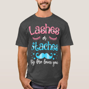 T-shirt Lashes Ou Staches Big Bro Aime Vous Révéler Le Sex