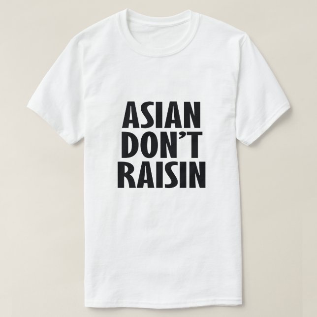 T-SHIRT L'ASIE N'ÉLÈVE PAS (Design devant)