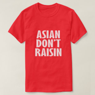 T-SHIRT L'ASIE N'ÉLÈVE PAS