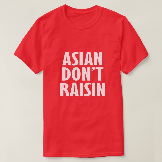 T-SHIRT L'ASIE N'ÉLÈVE PAS (Design devant)