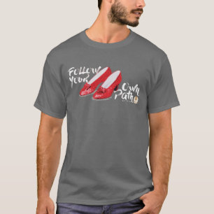 T-shirt L'Assistant D'Oz™ Suivez votre propre chemin