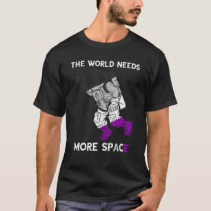 T-shirt L'astronaute Asexuel Le monde a besoin de plus d'e