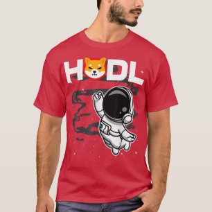 T-shirt L'astronaute HODL Shiba Inu SHIB Pièce À La Lune C