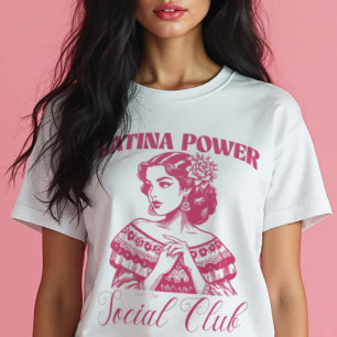 T-shirt Latina Power Social Club avec Latina Bonita