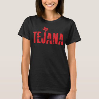 T-shirt Latina Tejana Texas Chica Texan Latino Tejana