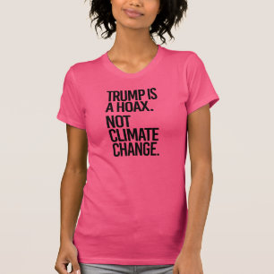 T-shirt L'ATOUT EST un CHANGEMENT CLIMATIQUE de CANULAR