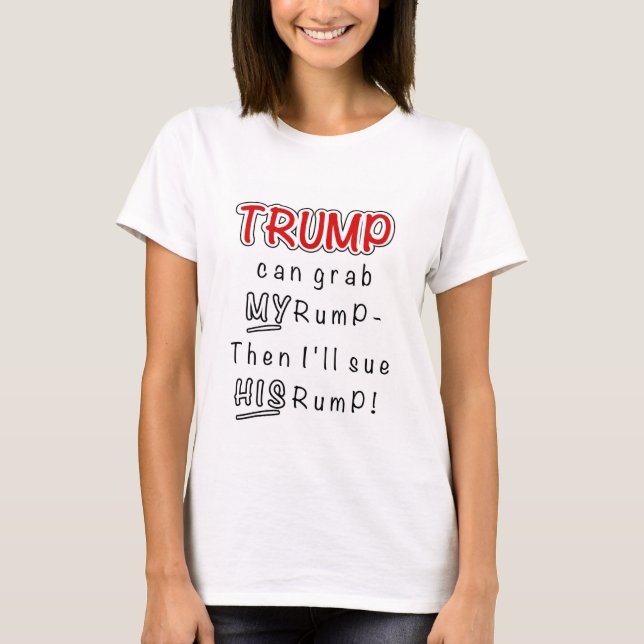 T-shirt L'ATOUT peut saisir ma culotte (Devant)