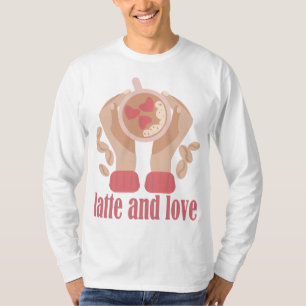 T-shirt Latte et coupe d'amour, mains et café citation T-s