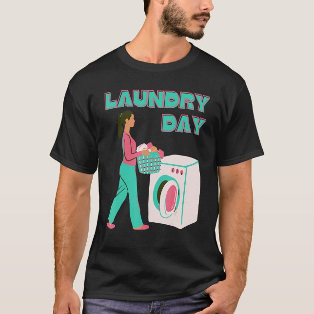 T-shirt Laundry Day (Devant)