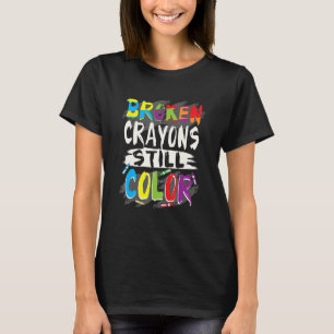 T-shirt L'Autisme Enseignant Brossé Crayons Toujours Coule