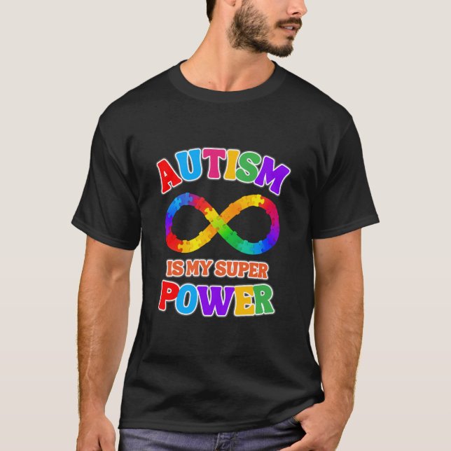 T-shirt L'autisme est mon super pouvoir Neurodiversity Don (Devant)