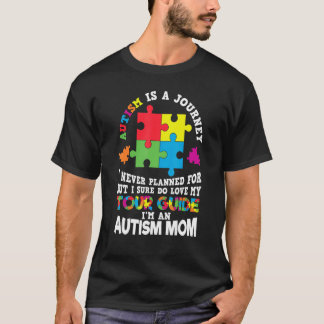 T-shirt L'autisme est un voyage Maman Mère Sensibilisation