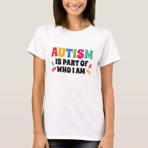 T-shirt L'autisme fait partie de ce que je suis
