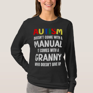 T-shirt L'autisme ne vient pas avec un manuel il vient ave