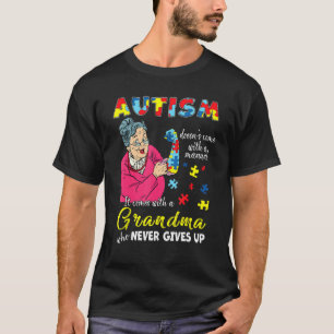 T-shirt L'autisme ne vient pas avec une grand-mère manuell