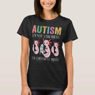 T-shirt L'autisme n'est pas un handicap c'est une autre ca