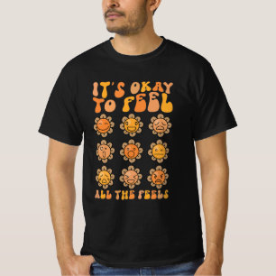 T-shirt L'automne C'est correct de ressentir tous les sent