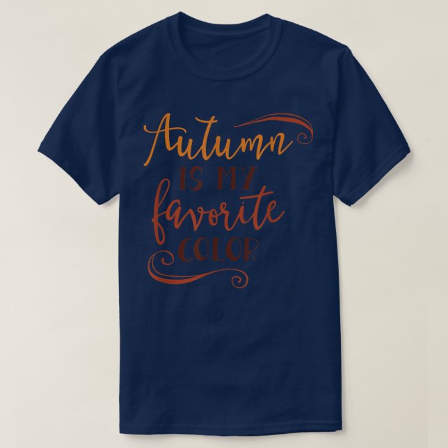 T-shirt L'automne est ma couleur préférée 82 (Design devant)