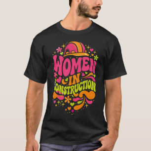 T-shirt L'autonomisation rétro des femmes dans la construc