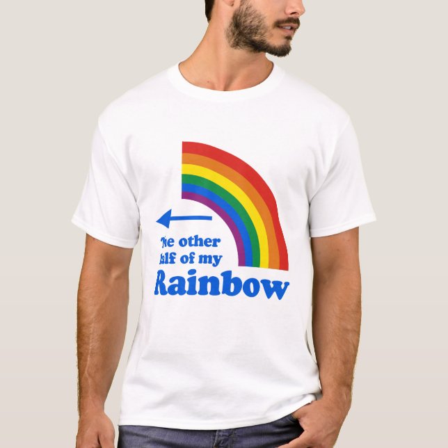 T-shirt L'AUTRE MOITIÉ de MON ARC-EN-CIEL (droit) (Devant)