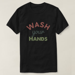 T-shirt Lave-toi les mains