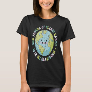T-shirt L'Avenir De La Planète Terre Est Dans Mon Enseigne