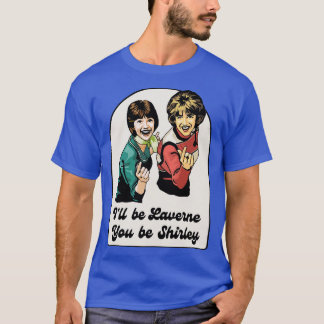 T-shirt Laverne et Shirley 1