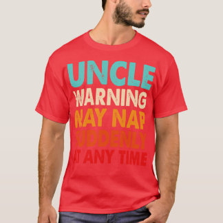 T-shirt L'Avertissement À L'Oncle Mens Peut Tomber Soudain