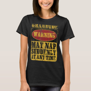 T-shirt L'Avertissement De Grandud Peut Tomber Soudainemen