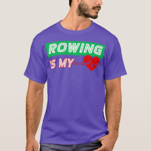 T-shirt L'Aviron Est Mon Coeur Beau Anniversaire Noël Va