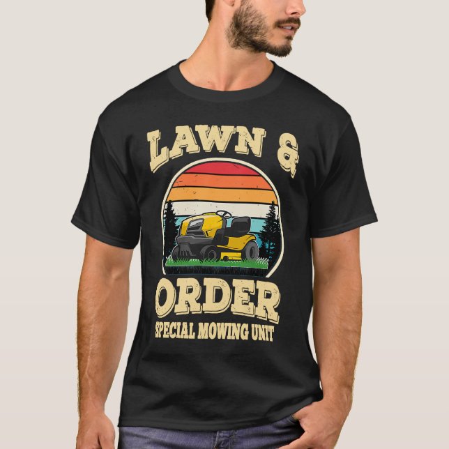 T-shirt Lawn & Order Special Mowing Unit  Dad Jokes (Devant)