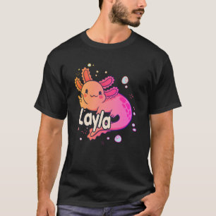 T-shirt LAYLA - Beau nom de fille avec adorable AXOLOTL
