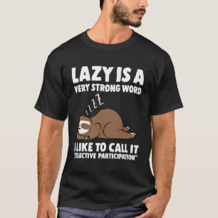 T-shirt Lazy Est Un Parfum Très Fort