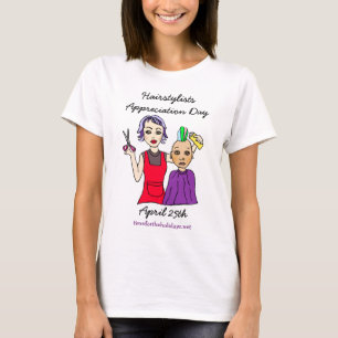 T-shirt Le 25 avril est le jour de l'appréciation des coif