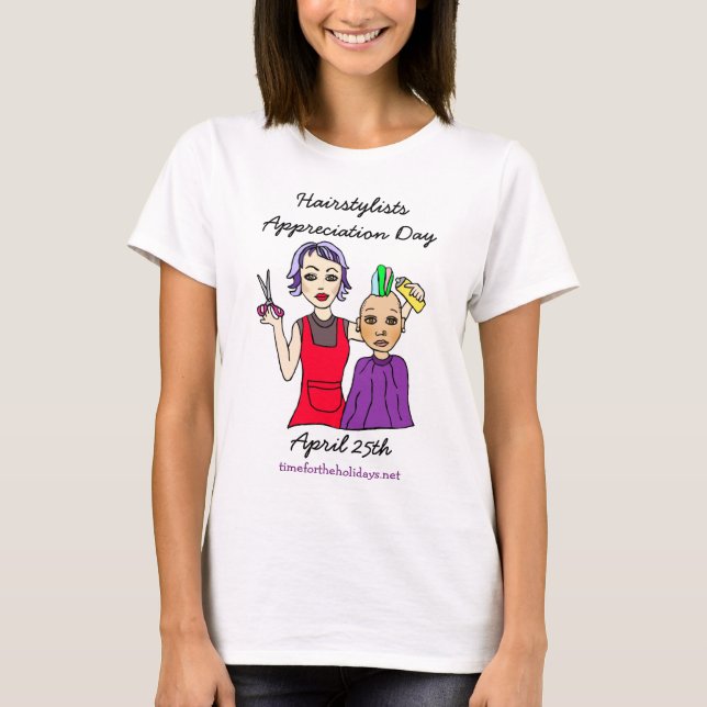 T-shirt Le 25 avril est le jour de l'appréciation des coif (Devant)