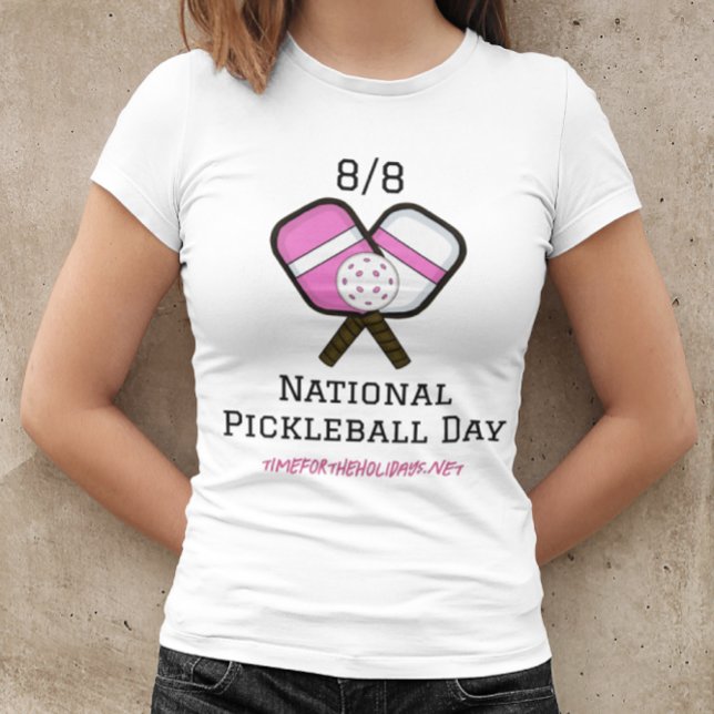 T-shirt Le 8 août est la Journée nationale du Pickleball (Créateur téléchargé)