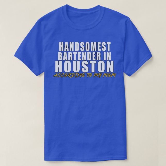 T-shirt Le barman le plus somptueux à Houston Selon mon mo (Design devant)