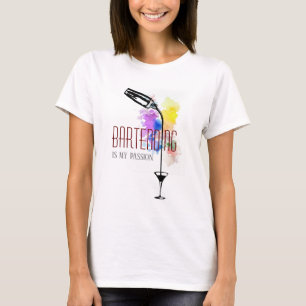 T-shirt Le Bartending est ma passion