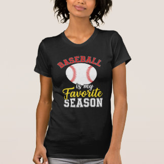 T-shirt Le baseball est ma saison préférée – Fan de sport 
