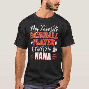 T-shirt Le Baseball Nana Mon Joueur De Baseball Préféré M'