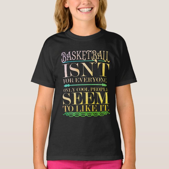 T-shirt Le basket-ball n'est pas réservé à tous les Cool (Devant)