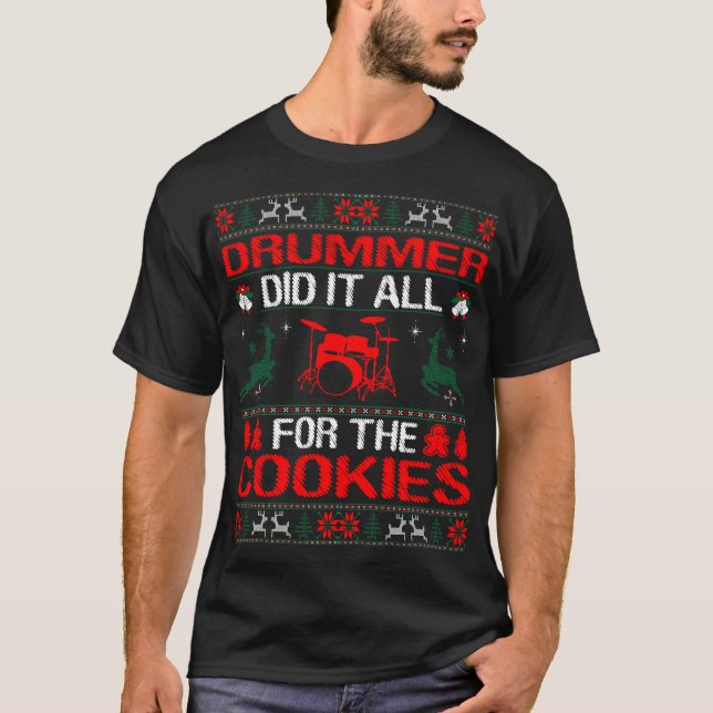 T-shirt Le batteur a tout fait pour les biscuits Noël (Devant)