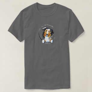T-shirt Le Berger Australien "C'Est Tout Pour Moi"