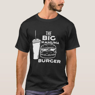 T-shirt Le Big Kahuna Burger